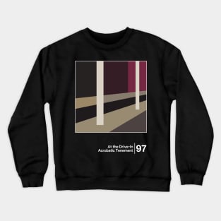 At The Drive-In - Acrobatic Tenement / Minimal Style Graphic Artwork Crewneck Sweatshirt